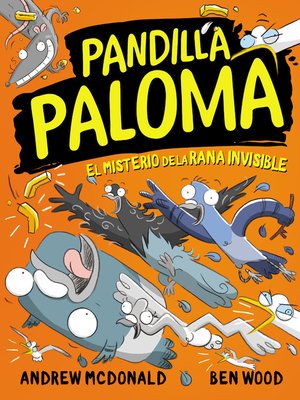cover image of Pandilla Paloma 4--El misterio de la rana invisible